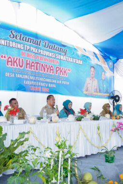 Bupati Batu Bara Sambut Tim Monitoring TP PKK Sumut di Desa Percontohan Aku Hatinya PKK